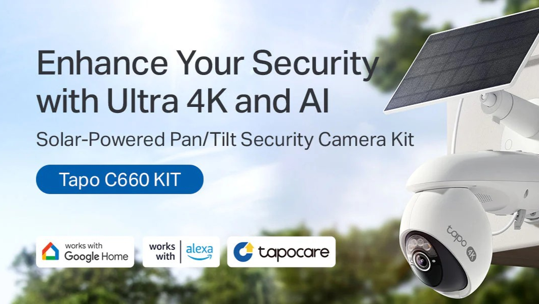 A smarter way to secure the home: Meet TP-Link’s solar-powered 4K Tapo C660 KIT
