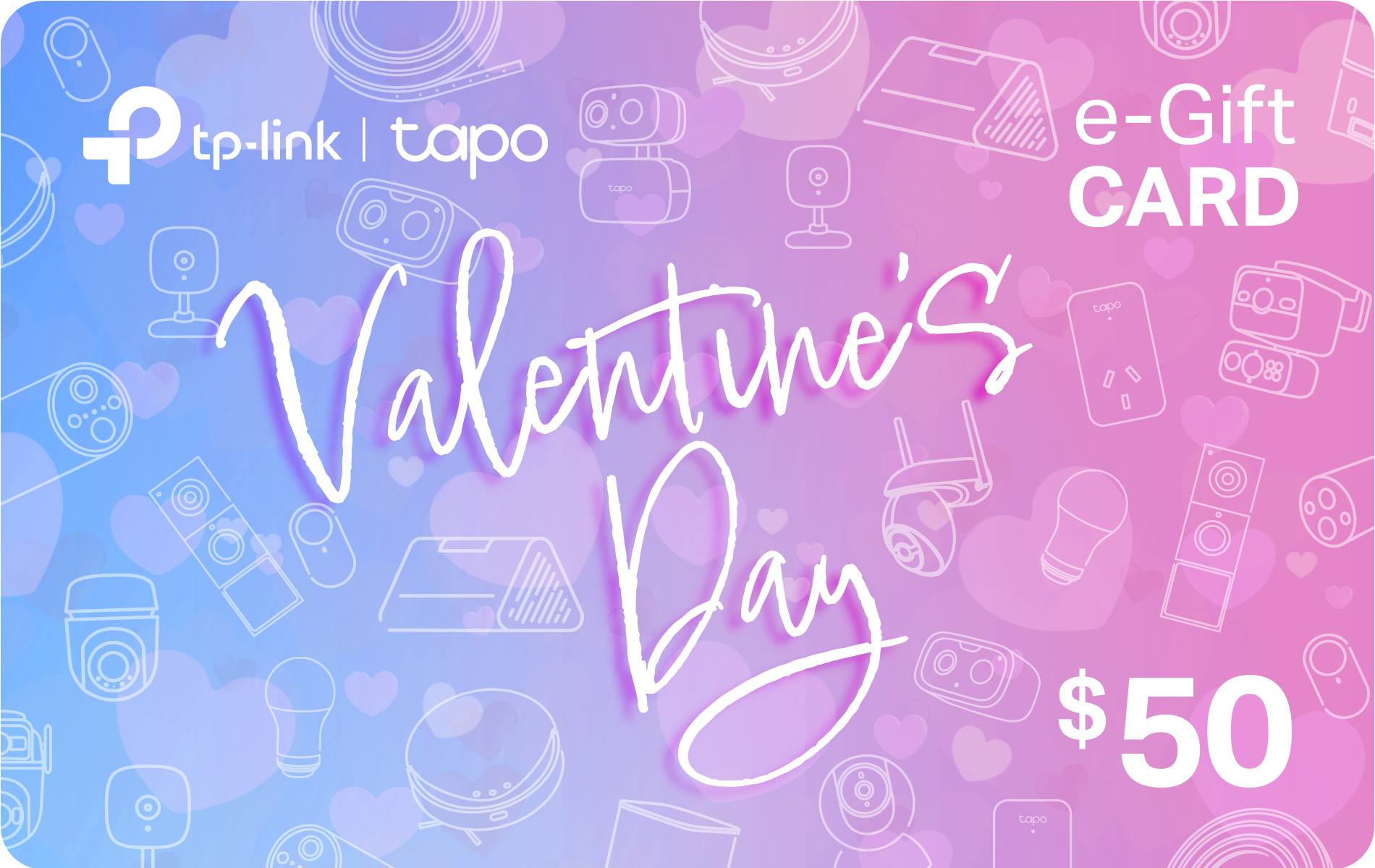 Tapo Store Digital Gift Card – $50 / $100 / $200